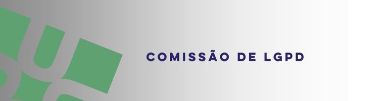 COMISSÃO DE LGPD